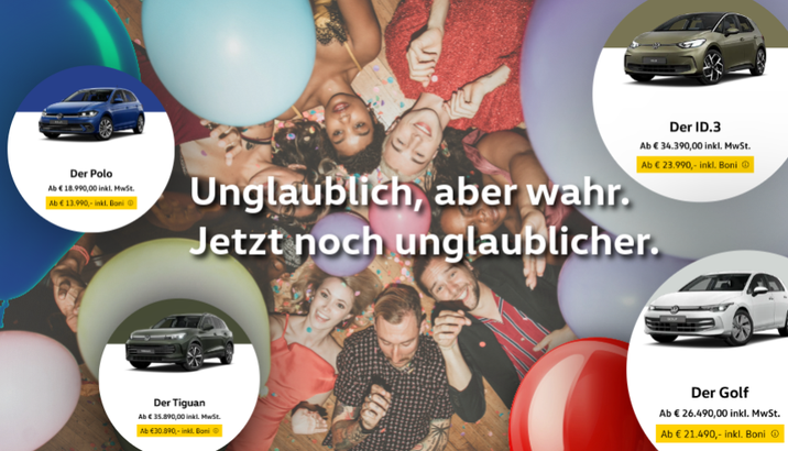 Polo ab 13.990,- Golf ab 21.490,- ID.3 ab 23.990,- Tiguan ab 30.890,- inkl. BONI